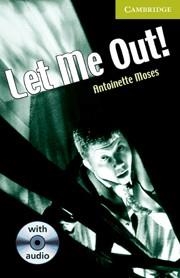 LET ME OUT (ENGLISH READER STARTER + CD) | 9780521683302 | MOSES, ANTOINETTE | Llibreria Aqualata | Comprar libros en catalán y castellano online | Comprar libros Igualada