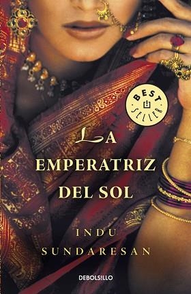 EMPERATRIZ DEL SOL, LA (BEST SELLER 676/2) | 9788483463895 | SUNDARESAN, INDU | Llibreria Aqualata | Comprar libros en catalán y castellano online | Comprar libros Igualada