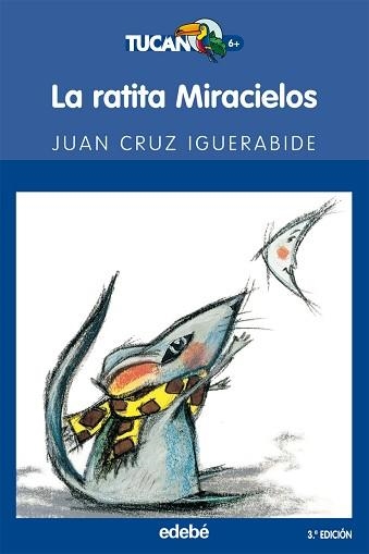 RATITA MIRACIELOS, LA | 9788423676897 | IGERABIDE, JUAN KRUZ (1956- ) | Llibreria Aqualata | Comprar libros en catalán y castellano online | Comprar libros Igualada