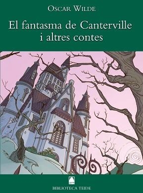FANTASMA DE CANTERVILLE I ALTRES CONTES | 9788430762101 | WILDE, OSCAR | Llibreria Aqualata | Comprar libros en catalán y castellano online | Comprar libros Igualada