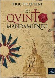 QUINTO MANDAMIENTO, EL | 9788467024425 | FRATTINI, ERIC | Llibreria Aqualata | Comprar libros en catalán y castellano online | Comprar libros Igualada