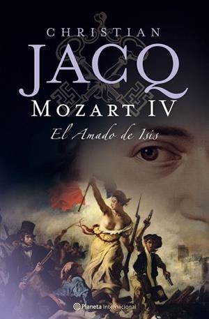 MOZART IV. EL AMADO DE ISIS | 9788408073444 | JACQ, CHRISTIAN | Llibreria Aqualata | Comprar llibres en català i castellà online | Comprar llibres Igualada