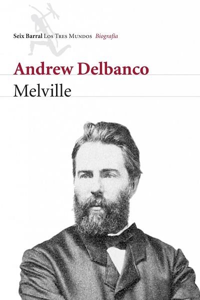 MELVILLE | 9788432209048 | DELBANCO, ANDREW | Llibreria Aqualata | Comprar llibres en català i castellà online | Comprar llibres Igualada