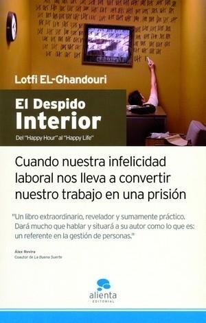 DESPIDO INTERIOR, EL | 9788493562663 | EL-GHANDOURI, LOTFI | Llibreria Aqualata | Comprar libros en catalán y castellano online | Comprar libros Igualada
