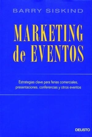 MARKETING DE EVENTOS | 9788423423668 | SISKIND, BARRY | Llibreria Aqualata | Comprar llibres en català i castellà online | Comprar llibres Igualada