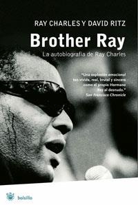 BROTHER RAY (BIOGRAFIAS) | 9788489662186 | CHARLES, RAY (1930-2004) | Llibreria Aqualata | Comprar llibres en català i castellà online | Comprar llibres Igualada