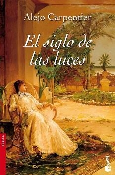 SIGLO DE LAS LUCES, EL (BOOKET 2200) | 9788432217715 | CARPENTIER, ALEJO | Llibreria Aqualata | Comprar llibres en català i castellà online | Comprar llibres Igualada