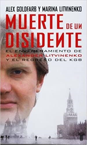 MUERTE DE UN DISIDENTE | 9788430606474 | GOLDFARB, ALEX / LITVINENKO, MARINA | Llibreria Aqualata | Comprar libros en catalán y castellano online | Comprar libros Igualada