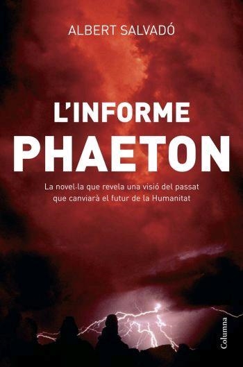 INFORME PHAETON, L' (COLUMNA 733) | 9788466408387 | SALVADÓ, ALBERT | Llibreria Aqualata | Comprar libros en catalán y castellano online | Comprar libros Igualada