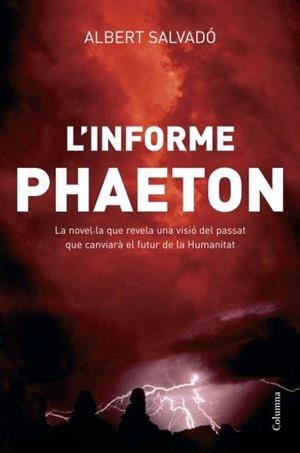INFORME PHAETON, L' (COLUMNA 733) | 9788466408387 | SALVADÓ, ALBERT | Llibreria Aqualata | Comprar llibres en català i castellà online | Comprar llibres Igualada