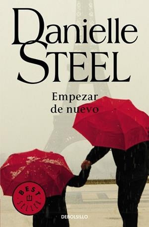 EMPEZAR DE NUEVO (BEST SELLER 245/41) | 9788483460368 | STEEL, DANIELLE | Llibreria Aqualata | Comprar libros en catalán y castellano online | Comprar libros Igualada