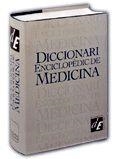 DICCIONARI ENCICLOPEDIC DE MEDICINA | 9788441204744 | Llibreria Aqualata | Comprar libros en catalán y castellano online | Comprar libros Igualada