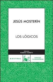 LÓGICOS, LOS (AUSTRAL CIENCIAS Y HUMANIDADES 610) | 9788467025071 | MOSTERIN, JESUS | Llibreria Aqualata | Comprar libros en catalán y castellano online | Comprar libros Igualada