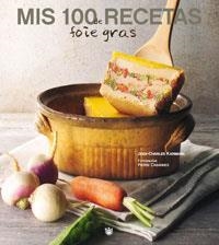 MIS 100 RECETAS DE FOIE GRAS | 9788485351107 | KARMANN, JEAN-CARLES | Llibreria Aqualata | Comprar libros en catalán y castellano online | Comprar libros Igualada