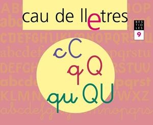 CAU DE LLETRES 9 BESTIOLES - LECTOESCRIPTURA | 9788421835166 | GASSO, ANNA | Llibreria Aqualata | Comprar libros en catalán y castellano online | Comprar libros Igualada