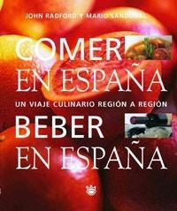 COMER EN ESPAÑA BEBER EN ESPAÑA | 9788479016999 | RADFORD, JOHN - SANDOVAL, MARIO | Llibreria Aqualata | Comprar libros en catalán y castellano online | Comprar libros Igualada