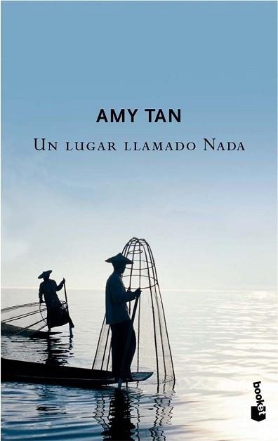 UN LUGAR LLAMADO NADA (BOOKET TAPA DURA) | 9788408074373 | TAN, AMY | Llibreria Aqualata | Comprar llibres en català i castellà online | Comprar llibres Igualada