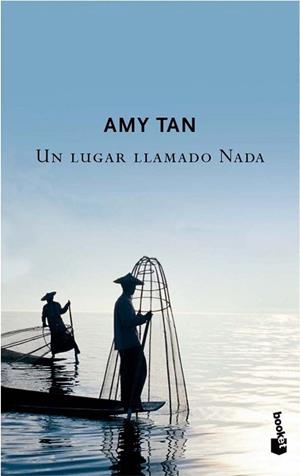 UN LUGAR LLAMADO NADA (BOOKET TAPA DURA) | 9788408074373 | TAN, AMY | Llibreria Aqualata | Comprar llibres en català i castellà online | Comprar llibres Igualada