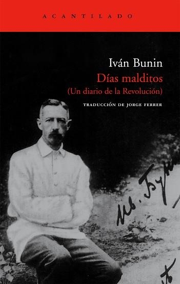 DIAS MALDITOS (EL ACANTILADO 152) | 9788496834163 | BUNIN, IVAN | Llibreria Aqualata | Comprar libros en catalán y castellano online | Comprar libros Igualada