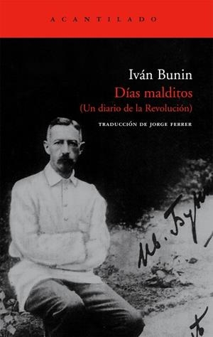 DIAS MALDITOS (EL ACANTILADO 152) | 9788496834163 | BUNIN, IVAN | Llibreria Aqualata | Comprar llibres en català i castellà online | Comprar llibres Igualada