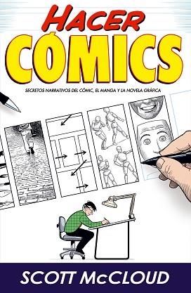 HACER COMICS | 9788496815148 | MCCLOUD, SCOTT | Llibreria Aqualata | Comprar libros en catalán y castellano online | Comprar libros Igualada