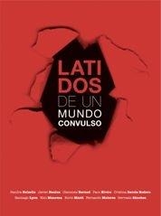 LATIDOS DE UN MUNDO CONVULSO | 9788497853989 | AA.VV. | Llibreria Aqualata | Comprar llibres en català i castellà online | Comprar llibres Igualada