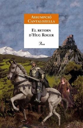 RETORN D'HUG ROGER, EL (A TOT VENT 465) | 9788484379959 | CANTALOZELLA, ASSUMPCIO | Llibreria Aqualata | Comprar llibres en català i castellà online | Comprar llibres Igualada