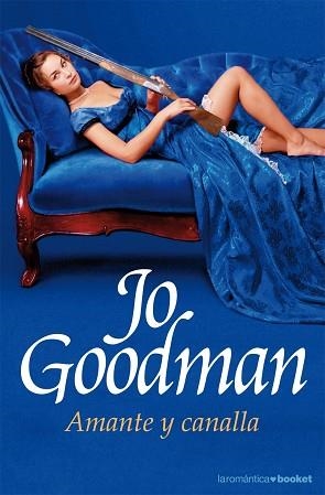 AMANTE Y CANALLA (BOOKET ROMANTICA 5/3) | 9788408074892 | GOODMAN, JO | Llibreria Aqualata | Comprar libros en catalán y castellano online | Comprar libros Igualada