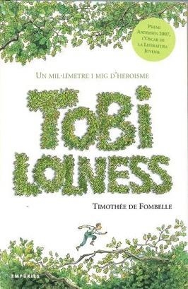 TOBI LOLNESS (LÌLLA DEL TEMPS 4) | 9788497872676 | DE FOMBELLE, TIMOTHEE | Llibreria Aqualata | Comprar libros en catalán y castellano online | Comprar libros Igualada