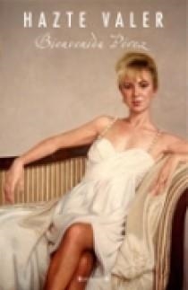 HAZTE VALER | 9788466633864 | PEREZ BLANCO, BIENVENIDA | Llibreria Aqualata | Comprar libros en catalán y castellano online | Comprar libros Igualada