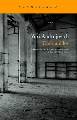 DOCE ANILLOS (NARRATIVA 125) | 9788496834187 | ANDRUJOVICH, YURI | Llibreria Aqualata | Comprar llibres en català i castellà online | Comprar llibres Igualada