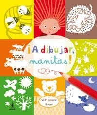 A DIBUJAR MANITAS! | 9788479012427 | COCAGNE, M.P. - BRIDGET | Llibreria Aqualata | Comprar llibres en català i castellà online | Comprar llibres Igualada