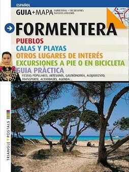 FORMENTERA GUIA + MAPA TRIANGLE POSTALS (CASTELLANO) | 9788484782957 | Llibreria Aqualata | Comprar libros en catalán y castellano online | Comprar libros Igualada