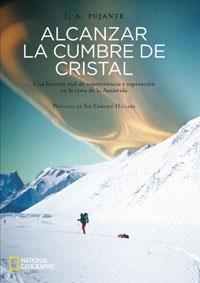 ALCANZAR LA CUMBRE DE CRISTAL | 9788482983974 | PUJANTE, J.A. | Llibreria Aqualata | Comprar libros en catalán y castellano online | Comprar libros Igualada