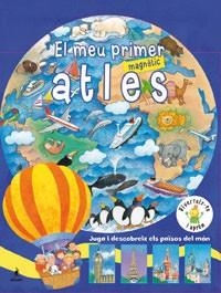 MEU PRIMER ATLES MAGNETIC | 9788479011178 | Llibreria Aqualata | Comprar libros en catalán y castellano online | Comprar libros Igualada