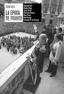 EPOCA DE FRANCO, LA 1939-1975 (FORUM) | 9788467026276 | CARR, RAYMOND - TUSELL, JAVIER - POTERO, FLORENTIN | Llibreria Aqualata | Comprar libros en catalán y castellano online | Comprar libros Igualada