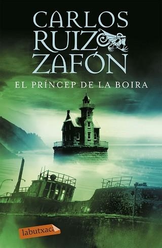 PRINCEP DE LA BOIRA, EL (LA BUTXACA) | 9788496863354 | RUIZ ZAFON, CARLOS | Llibreria Aqualata | Comprar libros en catalán y castellano online | Comprar libros Igualada