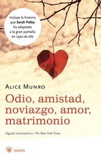 ODIO, AMISTAD, NOVIAZGO, AMOR, MATRIMONIO (NARRATIVA BOLSILL | 9788489662872 | MUNRO, ALICE | Llibreria Aqualata | Comprar libros en catalán y castellano online | Comprar libros Igualada