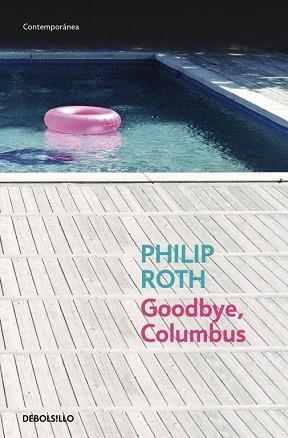 GOODBYE, COLUMBUS (CONTEMPORANEA 380/14) | 9788483464854 | ROTH, PHILIP | Llibreria Aqualata | Comprar llibres en català i castellà online | Comprar llibres Igualada