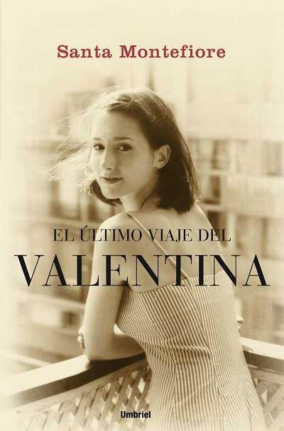 ULTIMO VIAJE DEL VALENTINA | 9788489367364 | MONTEFIORE, SANTA | Llibreria Aqualata | Comprar libros en catalán y castellano online | Comprar libros Igualada