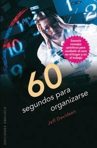 60 SEGUNDOS PARA ORGANIZARSE | 9788497774208 | DAVIDSON, JEFF | Llibreria Aqualata | Comprar libros en catalán y castellano online | Comprar libros Igualada