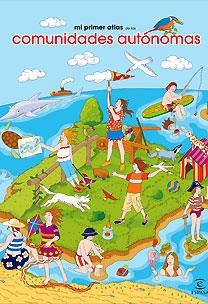 MI PRIMER ATLAS DE LAS AUTONOMIAS | 9788467025934 | VEGAS SERRANO, BEATRIZ | Llibreria Aqualata | Comprar libros en catalán y castellano online | Comprar libros Igualada