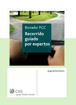 BORRADOR PGC, RECORRIDO GUIADO POR EXPERTOS | 9788482356136 | BUIREU GUARRO, JORGE | Llibreria Aqualata | Comprar libros en catalán y castellano online | Comprar libros Igualada
