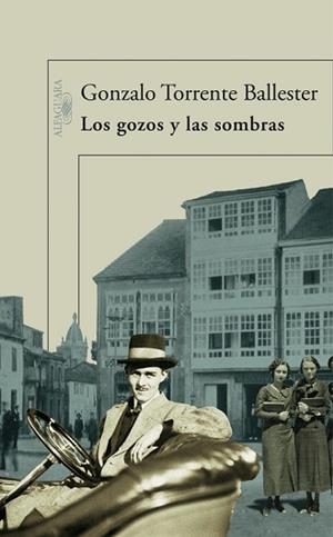 GOZOS Y LAS SOMBRAS, LOS | 9788420472423 | TORRENTE BALLESTER, GONZALO | Llibreria Aqualata | Comprar libros en catalán y castellano online | Comprar libros Igualada
