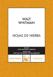 HOJAS DE HIERBA (AUSTRAL POESIA 474) | 9788467026863 | WHITMAN, WALT | Llibreria Aqualata | Comprar libros en catalán y castellano online | Comprar libros Igualada