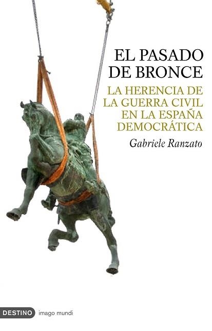 PASADO DE BRONCE, EL (IMAGO MUNDI 129) | 9788423340064 | RANZATO, GABRIELE | Llibreria Aqualata | Comprar libros en catalán y castellano online | Comprar libros Igualada