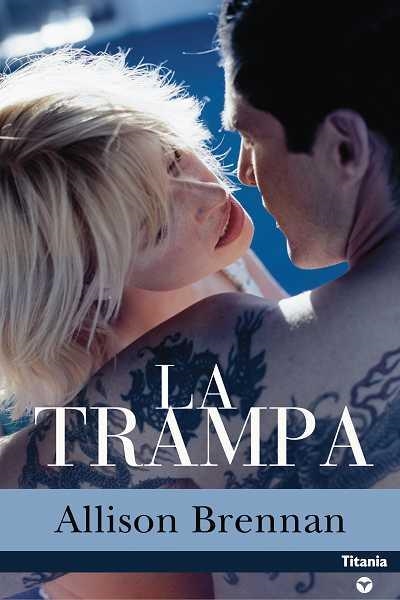 TRAMPA, LA | 9788496711235 | BRENNAN, ALLISON | Llibreria Aqualata | Comprar libros en catalán y castellano online | Comprar libros Igualada