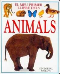 MEU PRIMER LLIBRE DELS ANIMALS, EL | 9788427218321 | Llibreria Aqualata | Comprar libros en catalán y castellano online | Comprar libros Igualada