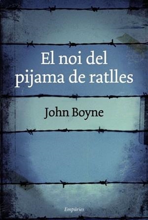 NOI DEL PIJAMA DE RATLLES, EL (TAPA DURA) | 9788497872768 | BOYNE, JOHN | Llibreria Aqualata | Comprar llibres en català i castellà online | Comprar llibres Igualada