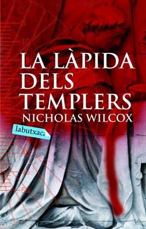 LAPIDA DELS TEMPLERS, LA | 9788496863385 | WILCOX, NICHOLAS | Llibreria Aqualata | Comprar libros en catalán y castellano online | Comprar libros Igualada